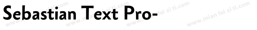 Sebastian Text Pro字体转换